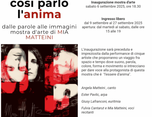 Inaugurazione mostra d’arte con musica, danza e teatro: “Così parlò l’anima”